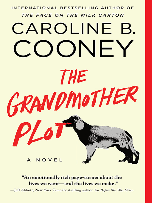 Title details for The Grandmother Plot by Caroline B. Cooney - Available